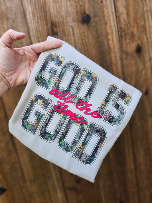 God is good all the time shirt
