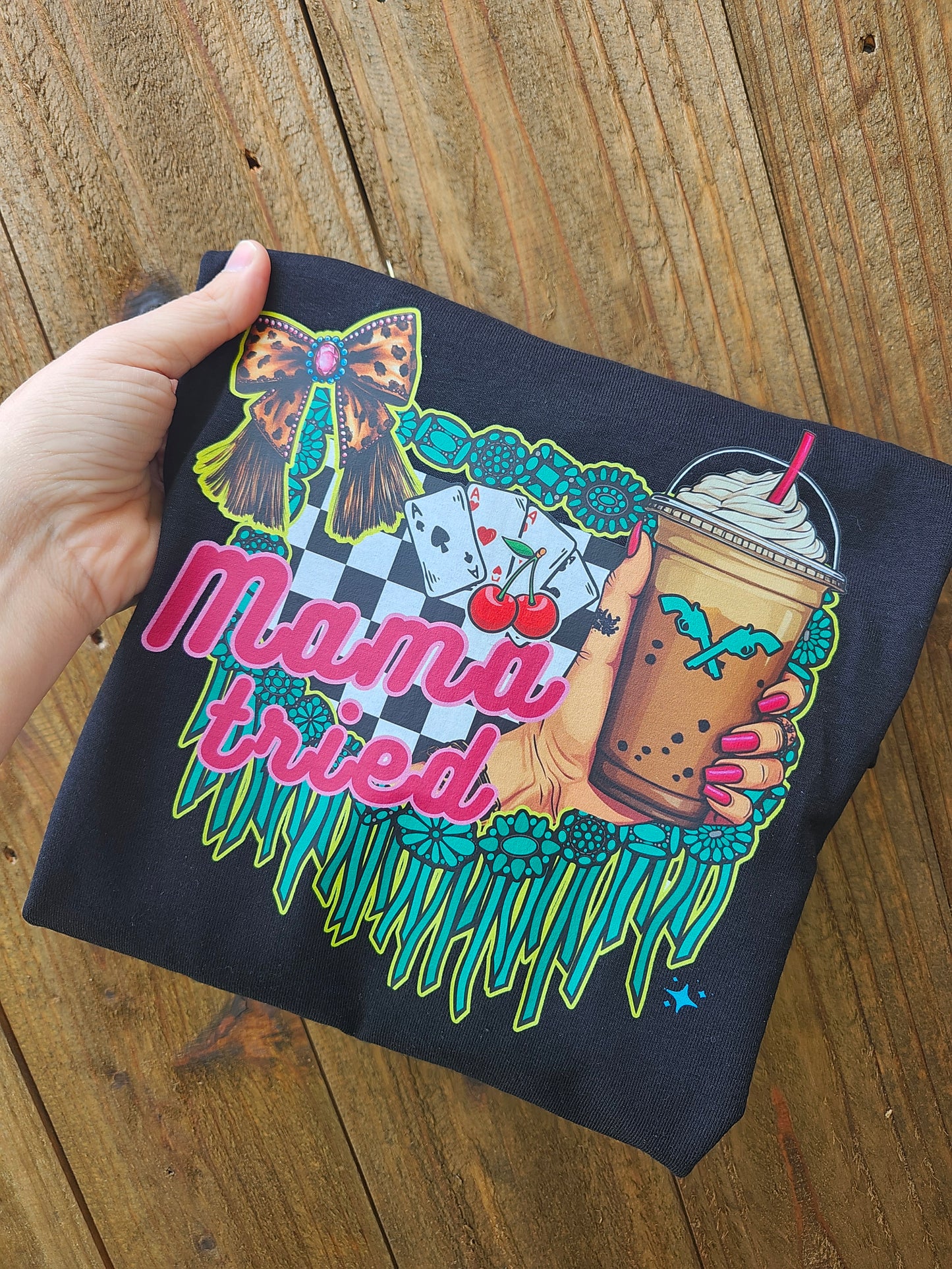 Mama tried shirt